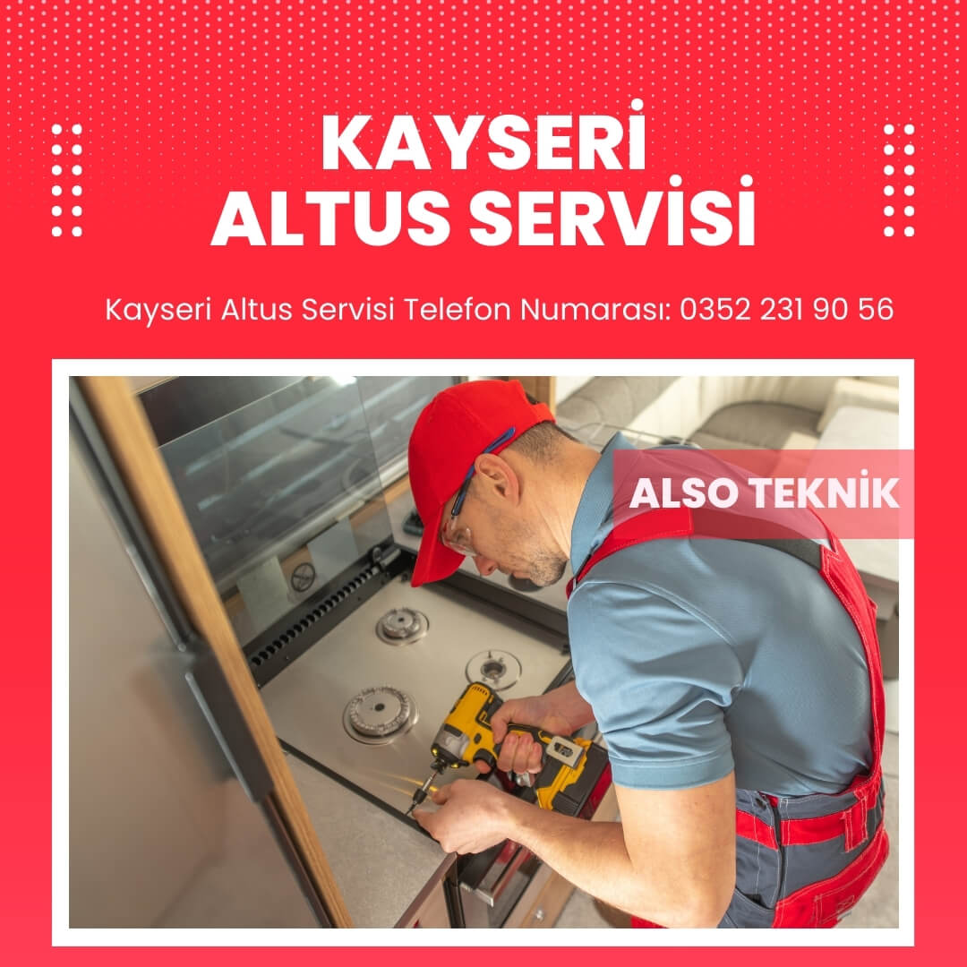 Altus Servisi Kayseri